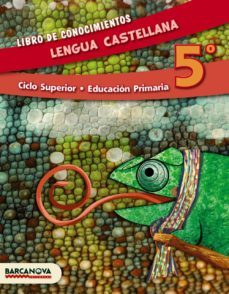 lengua castellana 5º cs. libro de conocimientos (ed. 2014).-9788448933197