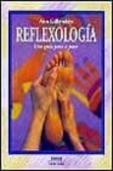 reflexologia: una guia paso a paso-9788449302497