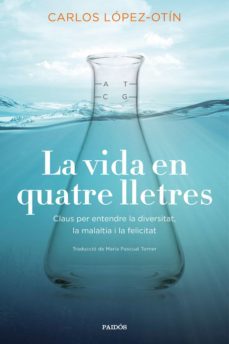 la vida en quatre lletres (ebook)-carlos lopez otin-9788449337697