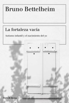 la fortaleza vacia (ebook)-bruno bettelheim-9788449338397