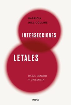 intersecciones letales (ebook)-patricia hill collins-9788449343797
