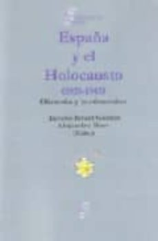 españa y el holocausto (1939-1945): historia y testimonios-jacobo israel garzon-9788461148097