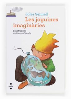 les joguines imaginaries (nou format)-joles sennell-9788466133197