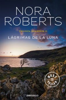 lagrimas de la luna (trilogia irlandesa ii)-nora roberts-9788466333597