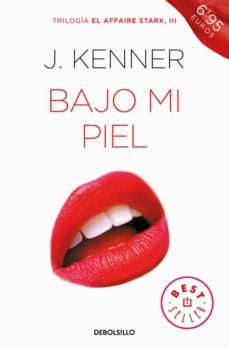 bajo mi piel (el affaire stark 3)-9788466339797