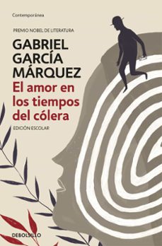 el amor en los tiempos del cólera (edición escolar)-gabriel garcia marquez-9788466347297
