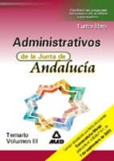administrativos de la junta de andalucia. turno libre: temario (v ol. iii)-9788466517997