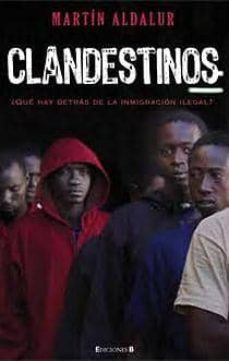 clandestinos-martin aldalur-9788466634397