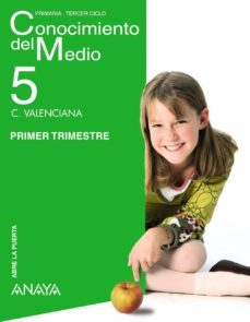 conocimiento del medio 5º educacion primaria proyecto abre la pue rta comunidad valenciana-9788466768597