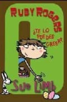 ruby rogers: ¿ te lo puedes creer ?-9788466784597