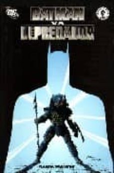 batman vs depredador-9788467461497