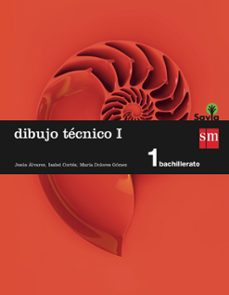 dibujo técnico 1º bachillerato savia ed 2015-9788467576597