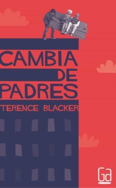 cambia de padres-9788467584097