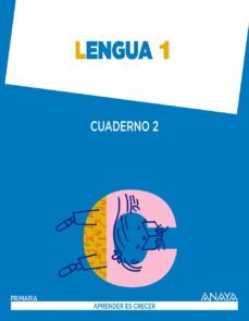 lengua 1. cuaderno 2. 1º primer ciclo-9788467845297