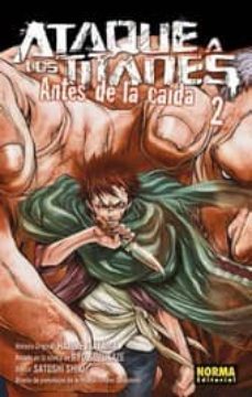 ataque a los titanes: antes de la caida 2-hajime isayama-9788467918397