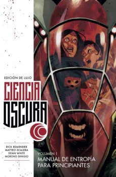 ciencia oscura edicion de lujo 1: manual de entropia para principiantes-9788467935097
