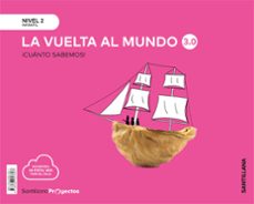 nivel 2 vuelta mundo 3.0 (4 años) cuanto sabemos-9788468057897