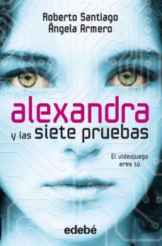 alexandra y las siete pruebas (ebook)-roberto santiago-angela armero-9788468308197