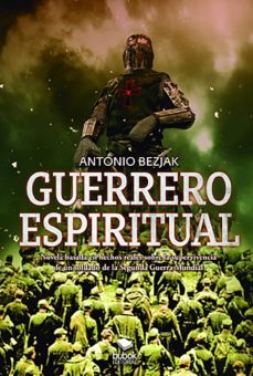 guerrero espiritual-antonio bezjak-9788468554297