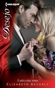 a primeira vista (ebook)-elizabeth bevarly-9788468702797