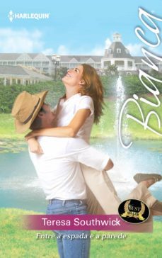 entre a espada e a parede (ebook)-teresa southwick-9788468770697