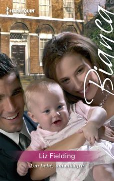 um bebe, um milagre (ebook)-liz fielding-9788468775197