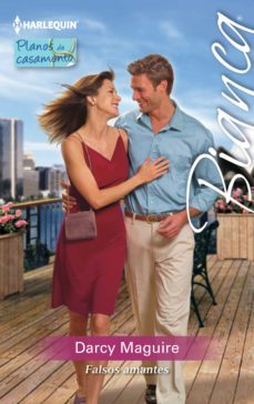 falsos amantes (ebook)-darcy maguire-9788468777597