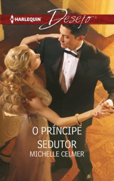 o principe sedutor (ebook)-michelle celmer-9788468794297