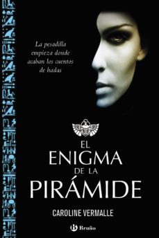 el enigma de la piramide-caroline vermalle-9788469603697