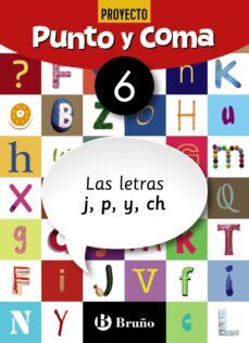 punto y coma lengua cuaderno nº 6. 1º/2º educacion primaria las letras j, p, y, ch-9788469618097