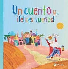 un cuento y ¡felices sueños!-9788469640197