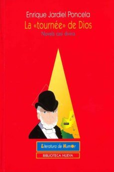 la tournee de dios-enrique jardiel poncela-9788470303197