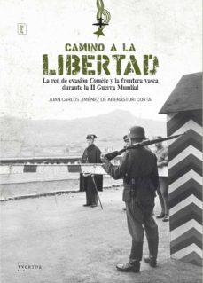 camino a la libertad (ebook)-juan carlos jimenez de aberasturi-9788471486097