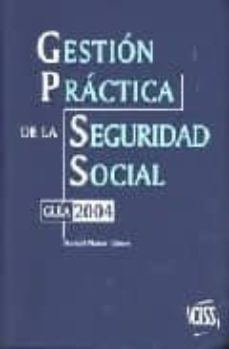 gestion practica de la seguridad social: guia 2004-9788471978097