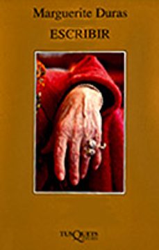 escribir-marguerite duras-9788472237797