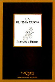 la ultima costa-francisco brines-9788472238497