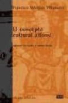 el concepto cultural alfonsi-9788472902497