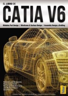 el libro de catia v6-maria gloria del rio-miguel guinea-maria eugenia martinez-9788473604697