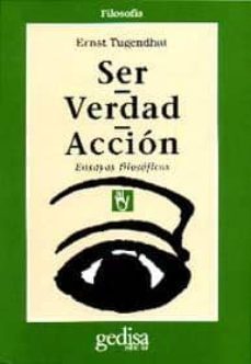 ser, verdad, accion: ensayos filosoficos-ernst tugendhat-9788474325997