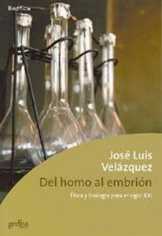 del homo al embrion: etica y biologia para el siglo xxi-9788474329797