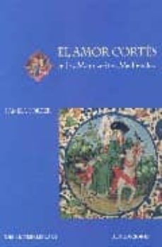 el amor cortes en los manuscritos medievales-9788475067797