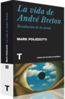 la vida de andre breton-9788475069197