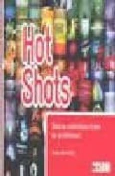 hot shots: realiza autenticas fotos de profesional-kevin meredith-9788475565897