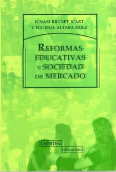 reformas educativas y sociedad de mercado-9788475846897