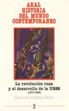 la revolucion rusa y el desarrollo de la urss: (1917-1939)-armanda rodriguez fierro-9788476005897