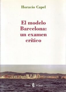 el modelo barcelona: un examen critico-9788476284797