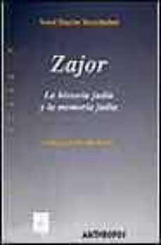zajor: la historia judia y la memoria judia-yosef hayim yerushalmi-9788476586297