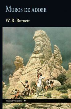 muros de adobe (coleccion frontera)-w.r. burnett-9788477029397