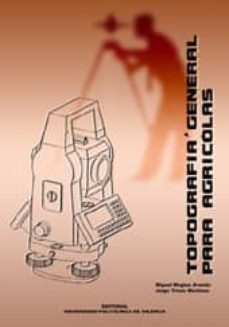 topografia general para agricolas-miguel megias arnedo-jorge trives martinez-9788477219897