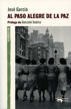 el paso alegre de la paz-9788477748397